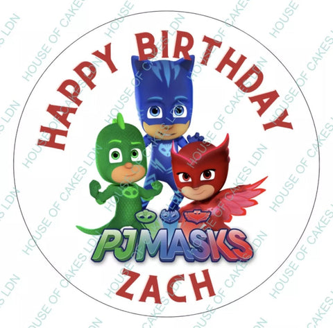 PJ MASKS PERSONALISED EDIBLE ROUND 8 INCH PRE - CUT BIRTHDAY CAKE TOPPER - House of Cakes